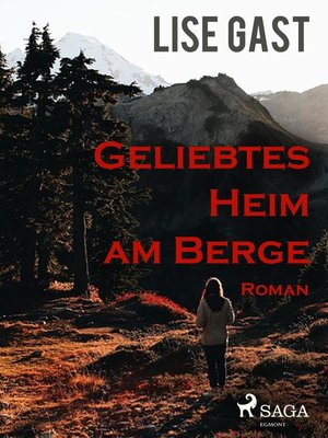 cover image of Geliebtes Heim am Berge